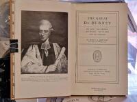 The Great Dr. Burney: His life, his Travel, his Works, His family and his Friends