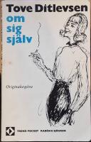 Tove Ditlevsen om sig själv