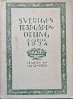 Sveriges Tr&auml;dg&aring;rdodling &Aring;rsbok 1924