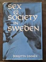 Sex and the Society in Sweden