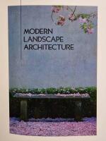 Modern landscape architecture - redefining the garden