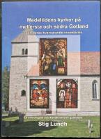 Medeltidens kyrkor p&aring; mellersta och s&ouml;dra Gotland och deras kvarvarande inventarier : en arkeologisk konsthistorisk guidebok