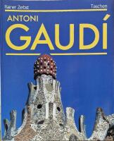 Gaud&iacute;, 1852-1926 : Antoni Gaud&iacute; i Cornet : a life devoted to architecture