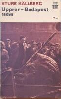 Uppror - Budapest 1956