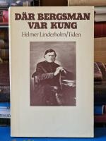 D&auml;r bergsman var kung