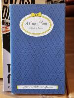 A Cup of Sun A Book of Poems