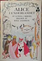 Alice i underlandet av Lewis Carroll bilder av Tove Jansson