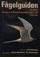 F&aring;gelguiden : europas och medelhavsomr&aring;dets f&aring;glar i f&auml;lt