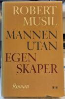 Mannen utan egenskaper : [roman] Vol. 2