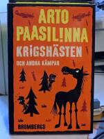 Krigsh&auml;sten och andra k&auml;mpar