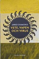 Vete, vapen och virus
