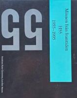 Minnen fr&aring;n framtiden - H55 : 1955-1995