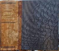 Andra delen af Doct. Martini Lutheri Kyrkopostilla Eller utl&auml;ggningar &ouml;fwer de &aring;rliga S&ouml;n - och H&ouml;gtids - Dagars Epistlar  Samt tredje delen Inneh&aring;llande F&ouml;rklaringar ava evangeliska och epistoliska texter f&ouml;r h&ouml;gtider och apostladagar samt predikningar