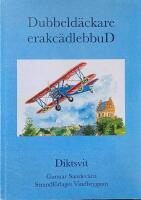 Dubbeld&auml;ckare erakc&auml;dlebbuD Diktsvit