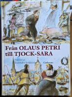 Fr&aring;n Olaus Petri till Tjock-Sara - historier ur Stockholms t&auml;nkeb&ouml;cker 1500-1625