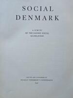 Social Denmark A survey of the Danish Social Legislation