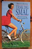 T&auml;nk dig smal