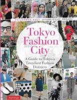 Tokyo fashion city : a guide to Tokyo's trendiest fashion districts