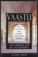 Vaastu. Design and decorate home to reflect eteral spiritual values