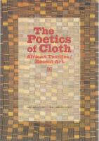 The Poetics of Cloth - African Textiles/recent Art