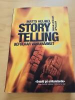 Storytelling befolkar varum&auml;rket