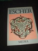Le Miroir Magique De M.C. ESCHER