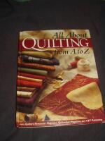 All about QUILTING from A to Z