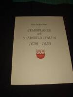 Stadsplaner och Stadsbild i Falun 1628-1850