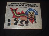 Ancient Peruvian t Reinhold Companyextile design in modern stichery