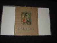 Dalarna ( Dalecarlia ), a description of its scenery, its people and its culture