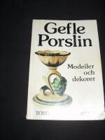 Gefle porslin : modeller och dekorer