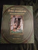 Fr&aring;n stenk&auml;rle till prydnadskeramik : en bok om krukmakartraditionen i Arvika-trakten