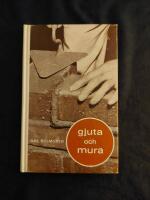 Gjuta och Mura, handbok i betong- och murningsarbeten