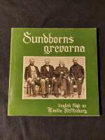 Sundborns grevarna,  dagbok f&ouml;rd av Emilia Steffenburg-Ericson