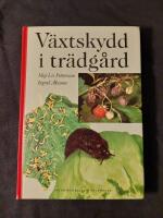 V&auml;xtskydd i tr&auml;dg&aring;rd