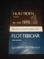 Hus i tiden / Flottbroar i Dalarna