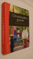 Omv&aring;rdnadens grunder - Ansvar och utveckling