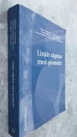 Linj&auml;r algebra med geometri