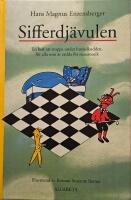 Sifferdj&auml;vulen : en bok om att stoppa under huvudkudden, f&ouml;r alla som &auml;r r&auml;dda f&ouml;r matematik