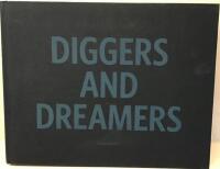 Diggers and dreamers