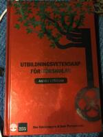 Utbildningsvetenskap f&ouml;r f&ouml;rskolan