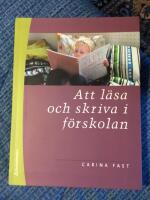 Att l&auml;sa och skriva i f&ouml;rskolan
