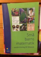 Sm&aring; barns matematik : undervisning & l&auml;rande