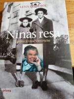 Ninas resa : en &ouml;verlevnadsber&auml;ttelse