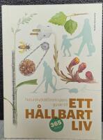 Naturskyddsf&ouml;reningens guide till ett h&aring;llbart liv
