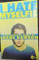 I hate myselfie: a collection of essays
