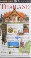 Thailand : [nationalparker, hantverk, festivaler, mat, hotell