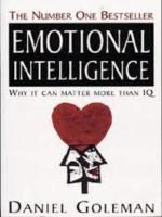 Emotional intelligence : why it can matter more than IQ