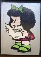 Diez a&ntilde;os con Mafalda