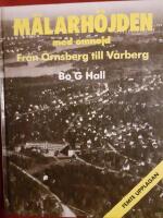 M&auml;larh&ouml;jden med omnejd : fr&aring;n &Ouml;rnsberg till V&aring;rberg
